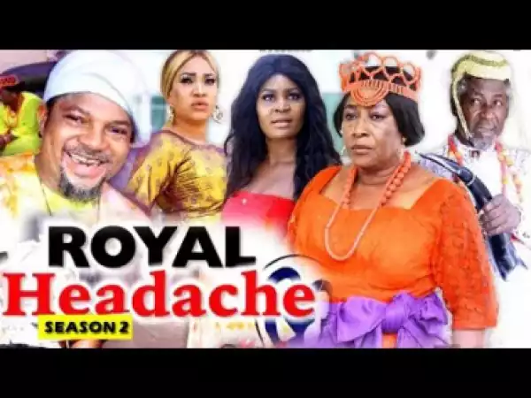 Royal Headache Season 2 (2019)